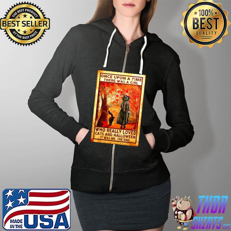 Once upon a time there was a girl who really loved cats and Halloween s Full Zip Hooded
