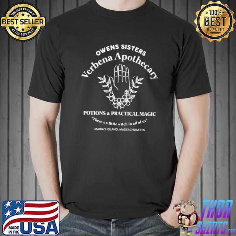 Owens Sisters Verbena Apothecary Potions And Practical Magic Shirt