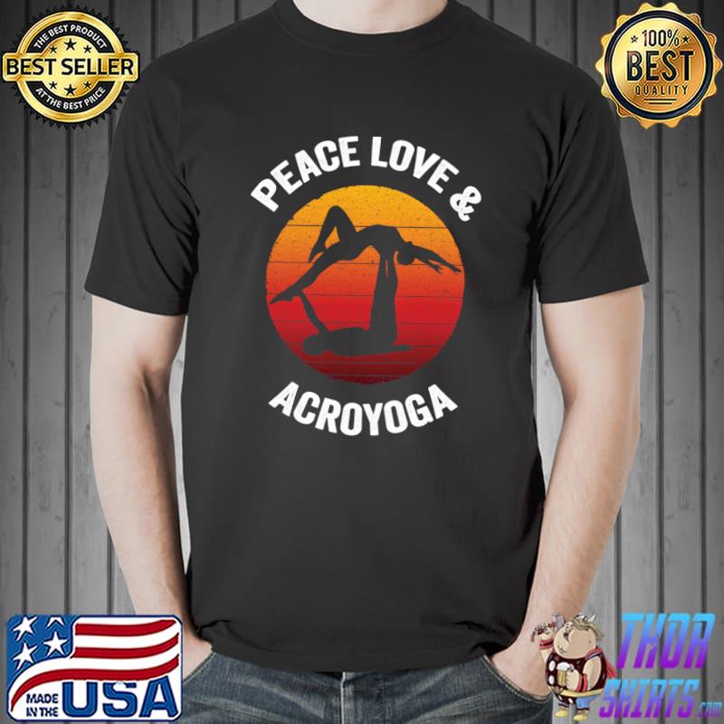 Peace Love & Acroyoga Vintage Acro Yoga T-shirt