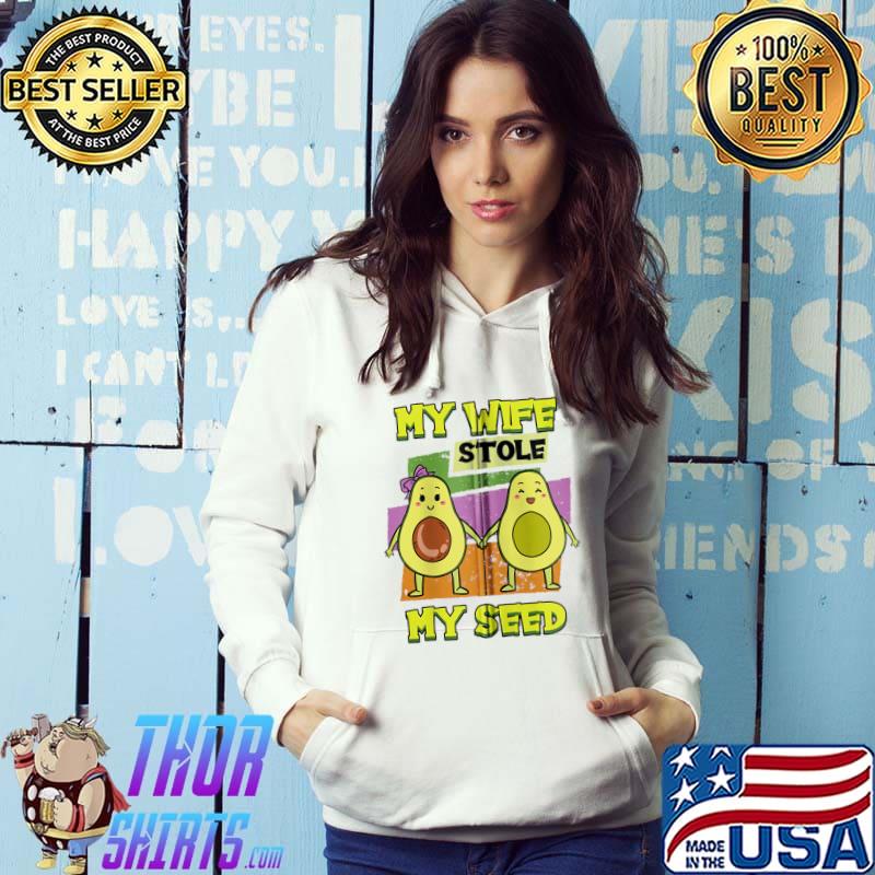 Pregnant My Wife Stole My Seed Gender Reveal Baby Shower T-s Hoodie