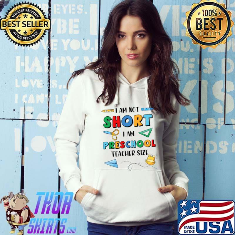 Preschool Teacher Short Pre-K Teacher T-Shirt Hoodie