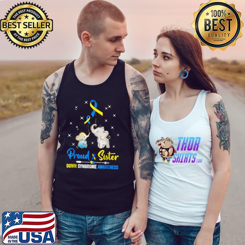 Proud Sister Down Syndrome Awareness Blue Yellow Ribbon T-Shirt