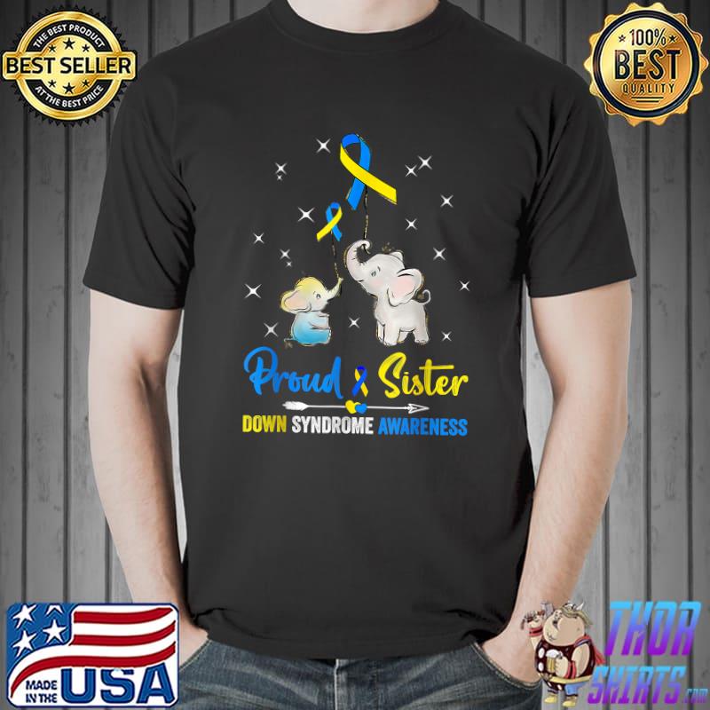 Proud Sister Down Syndrome Awareness Blue Yellow Ribbon T-Shirt Unisex