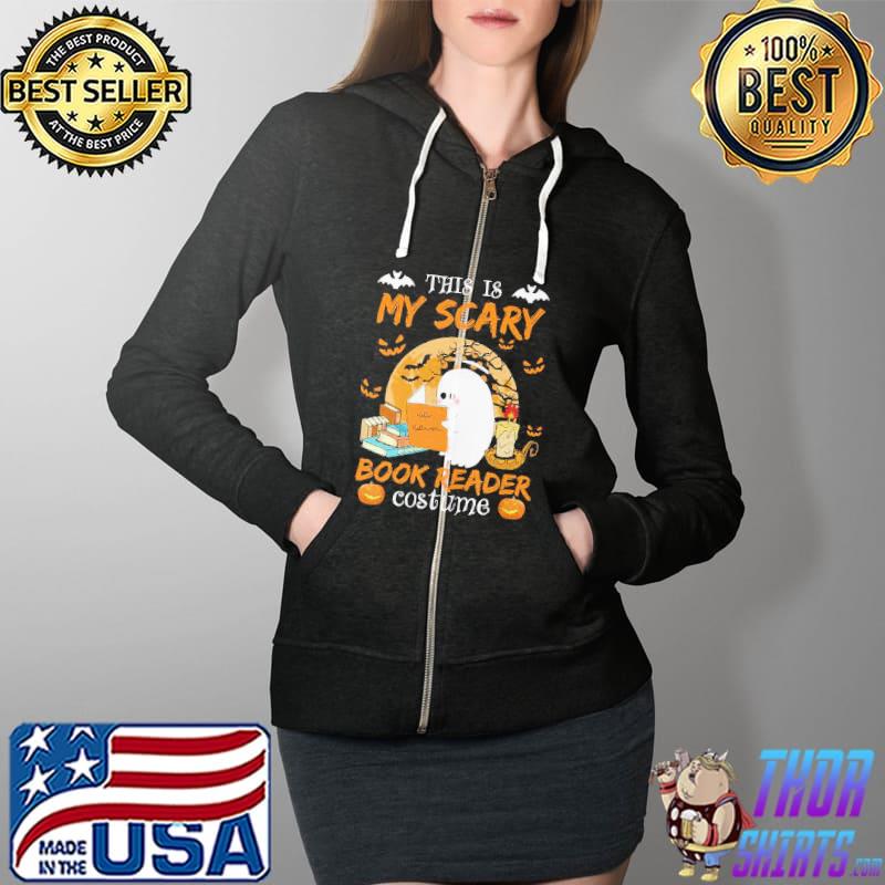 Pumpkin This Is My Scary Book Reader Costume Halloween Shirt Full Zip Hooded