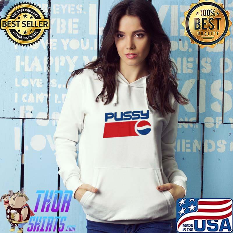 Pussy Pepsi Logo shirt