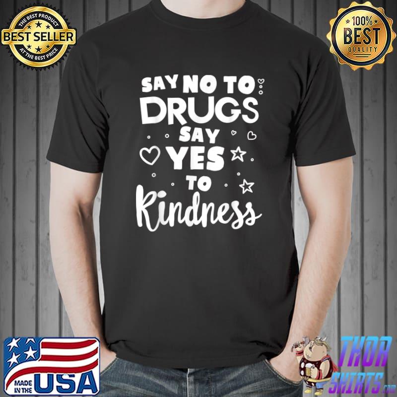 Red Ribbon Squad Week Say No To Say Yes To KINDNESS Be Kind T-Shirt Unisex