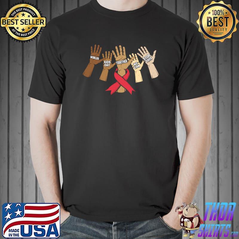 Red Ribbon World Aids Day Hands Support Hiv Awareness Month T-Shirt