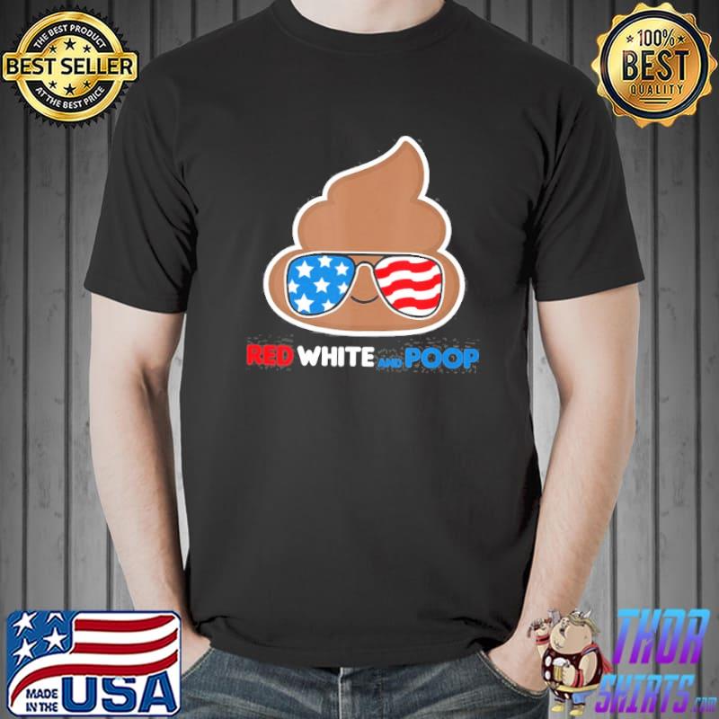 Red White And Poop July 4Th Poop Emoji American Flag Usa Shirt Unisex
