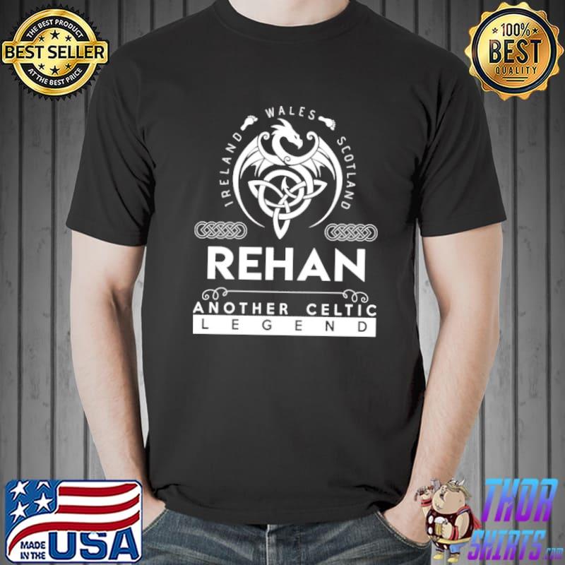 Rehan Another Celtic Legend Shirt Unisex