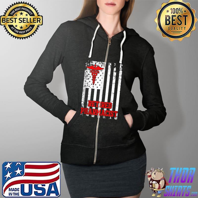 Retired Pharmacist Pharmacy Retirement T-Shirt Full Zip Hooded