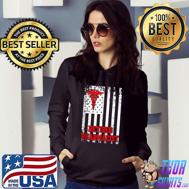 Retired Pharmacist Pharmacy Retirement T-Shirt Hoodie