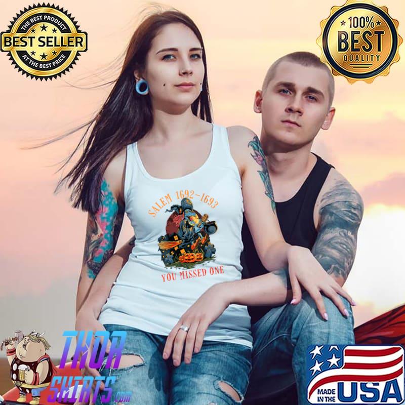 Salem 1692 You Missed One - Witch On Broom Moon Halloween T-Shirt Tank Top