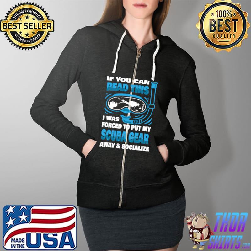 Scuba Gear Snorkeling Underwater Diving Divers Scuba Diving T-Shirt Full Zip Hooded