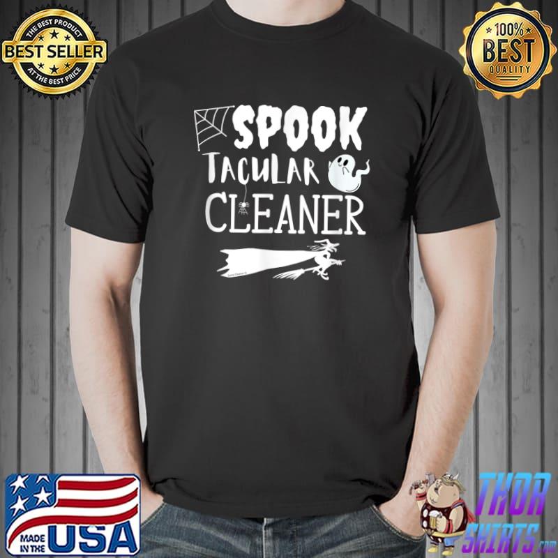 Spooktacular Cleaner Halloween Witch Broom Cleaning Lady T-Shirt Unisex