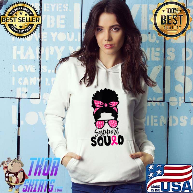 Support Squad Messy Bun Afro Black Woman Queen Breast Cancer T-Shirt