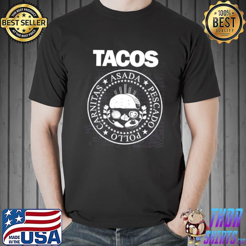 Tacos Asada Pescado Pollo Carnitas Shirt Unisex