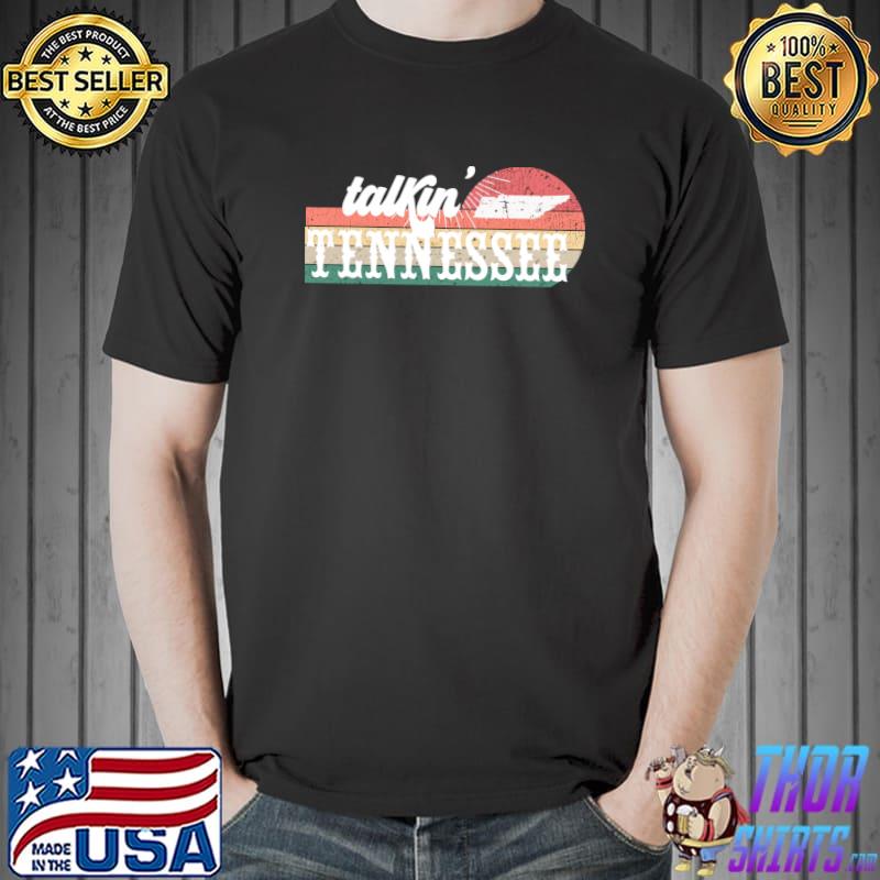 Talkin Tennessee Country Music Concert Group T-shirt