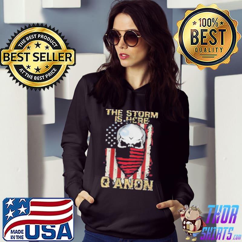 The Storm Is Here Q Anon American Flag Shirt