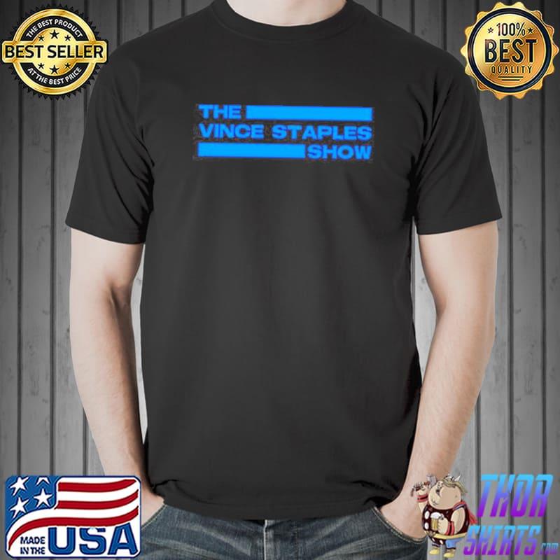 The vince staples show shirt