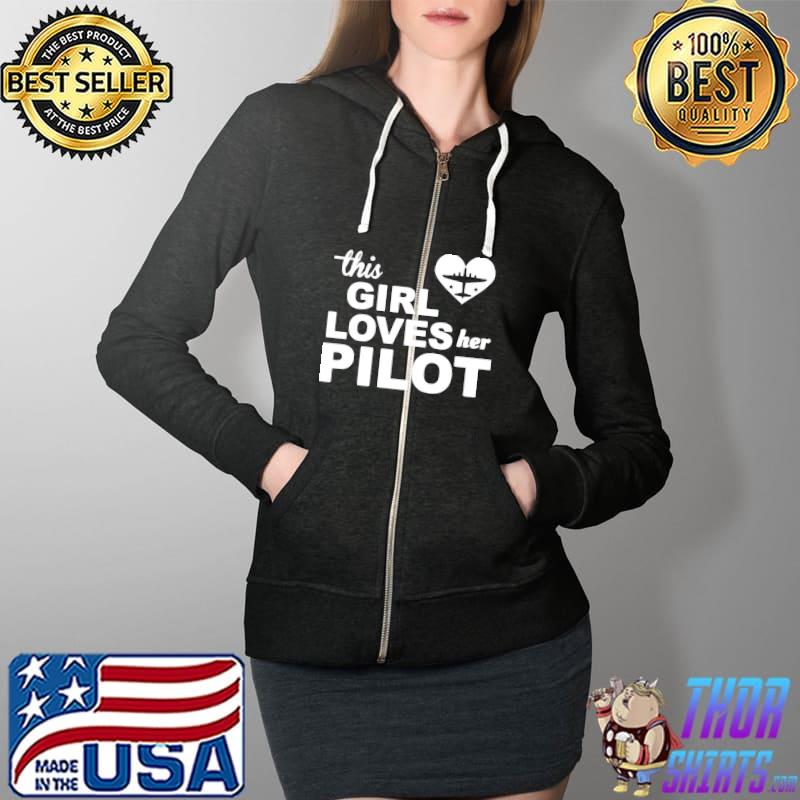 This Girl Loves Her Pilot Shirt Full Zip Hooded