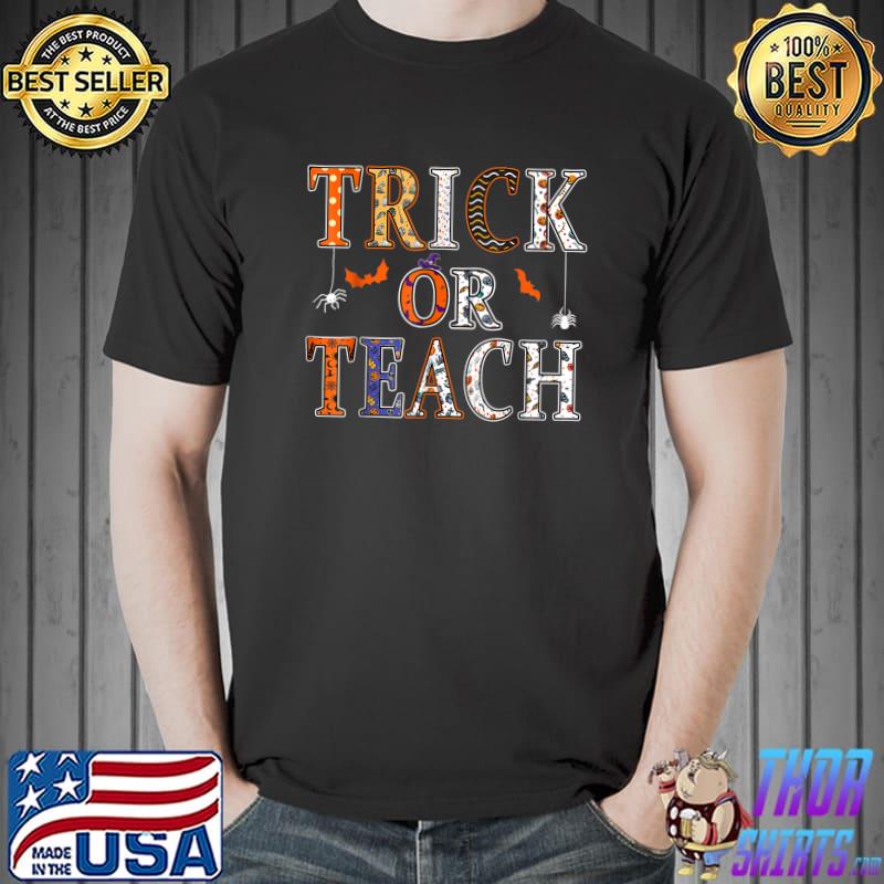 Trick Or Teach Cute Halloween Costume Boo T-Shirt Unisex