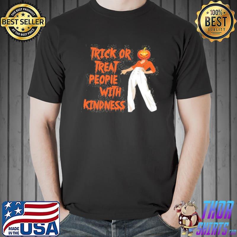 Trick Or Treat people With Kindness Pumpkin Shirt