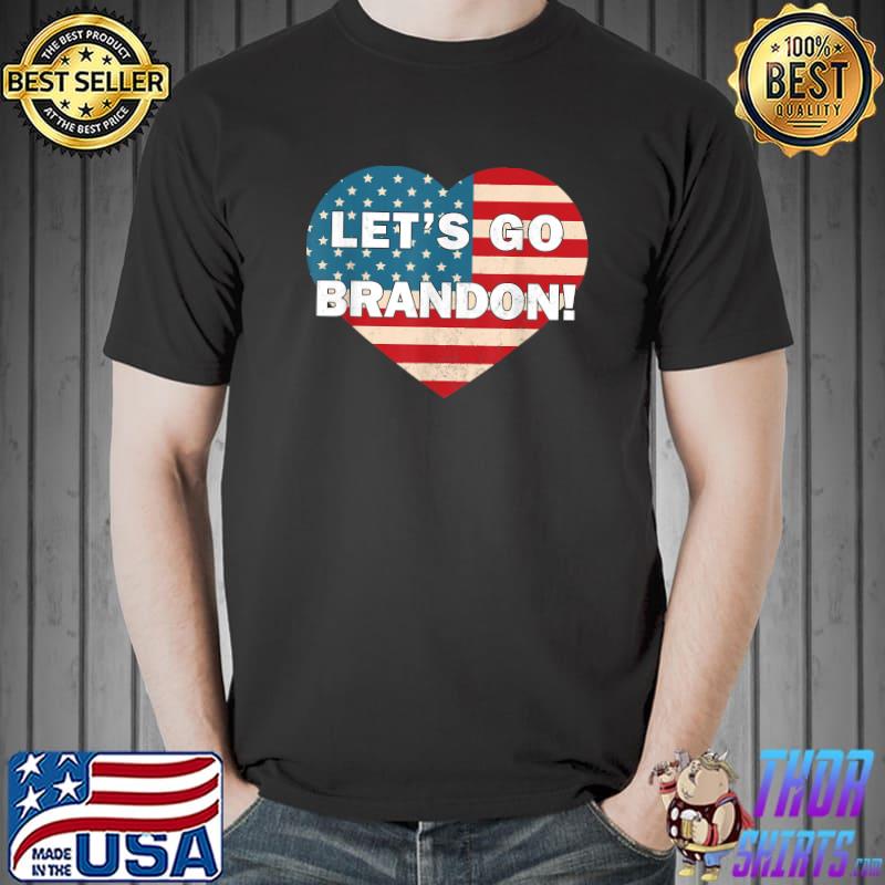 Womens Let's Go Brandon American Flag Heart T-Shirt Unisex