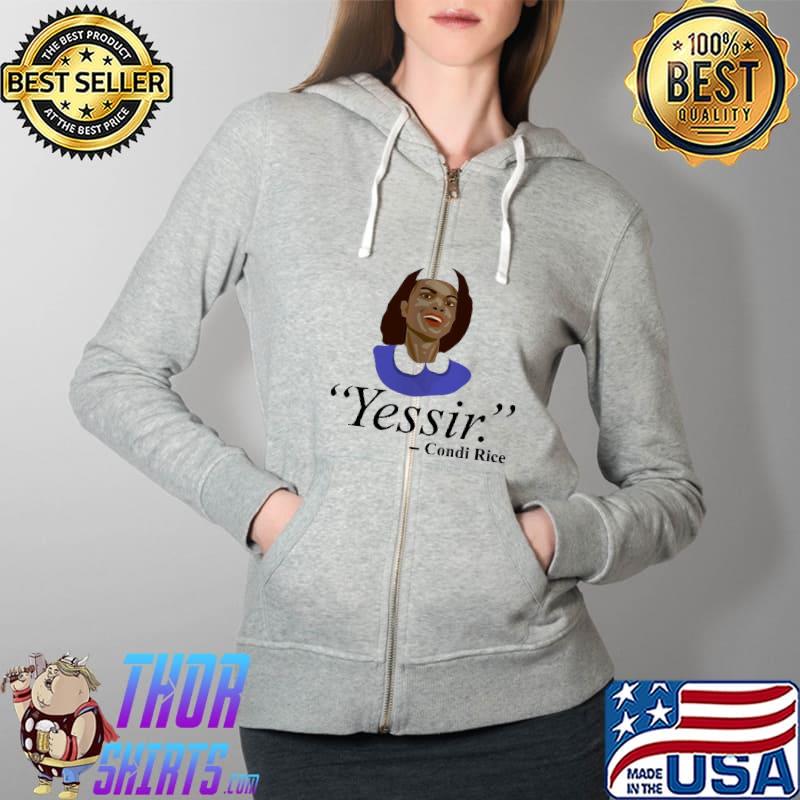 Yes Sir Condi Rice Shirt Full Zip Hooded