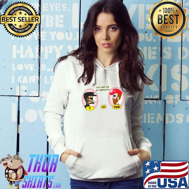 You Had Me at vis Buttdad Classic T-Shirt Hoodie