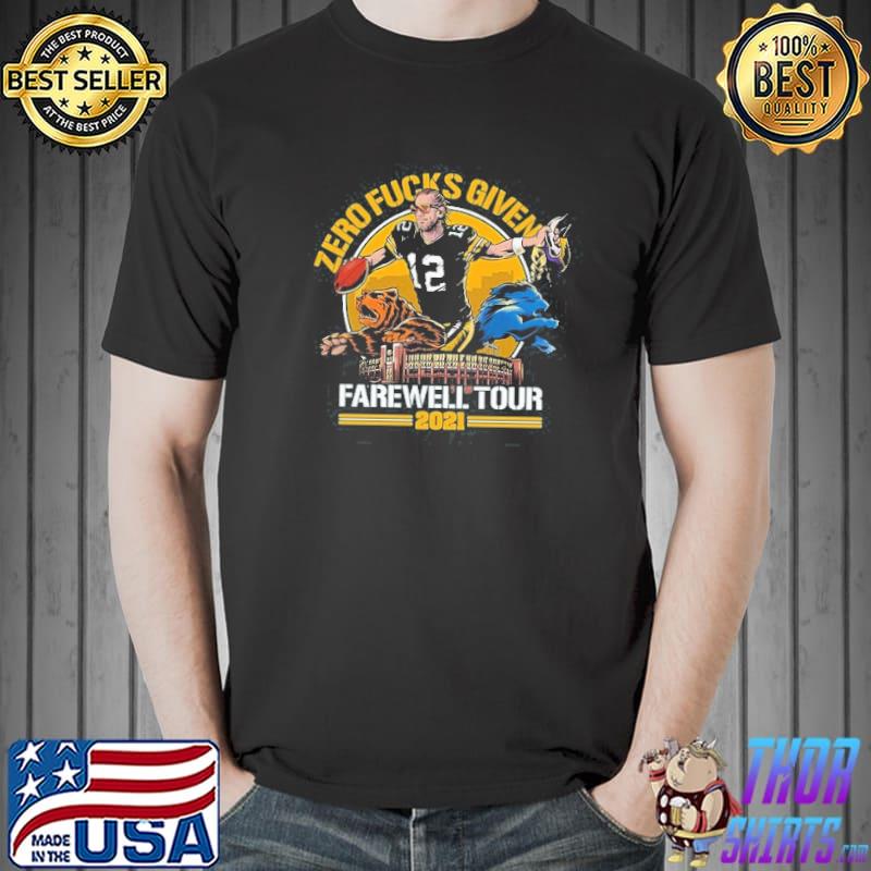 Zero Fucks Given Farewell Tour 2021 Green Bay Packers Shirt