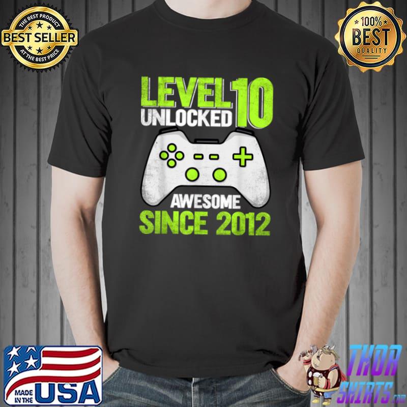10th Birthday funny Video Game Level10 Unlocked Awesome 2012 T Shirt Unisex