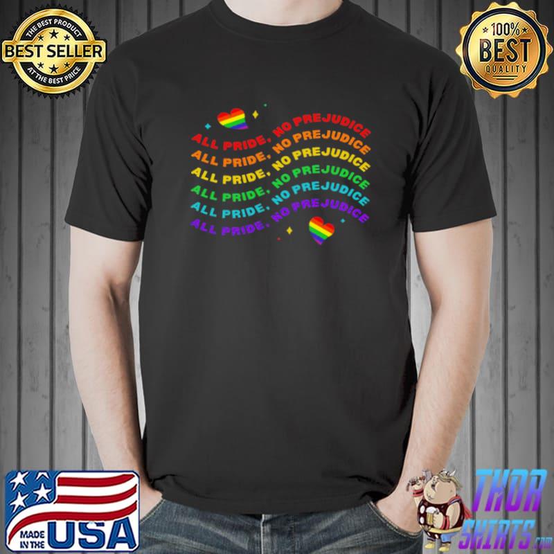 All pride no prejudice all pride no prejudice all pride no prejudice s Unisex