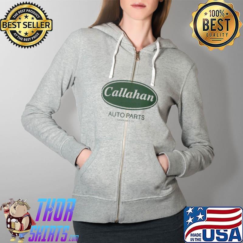 Awesome Callahan Auto Parts T-Shirt Full Zip Hooded