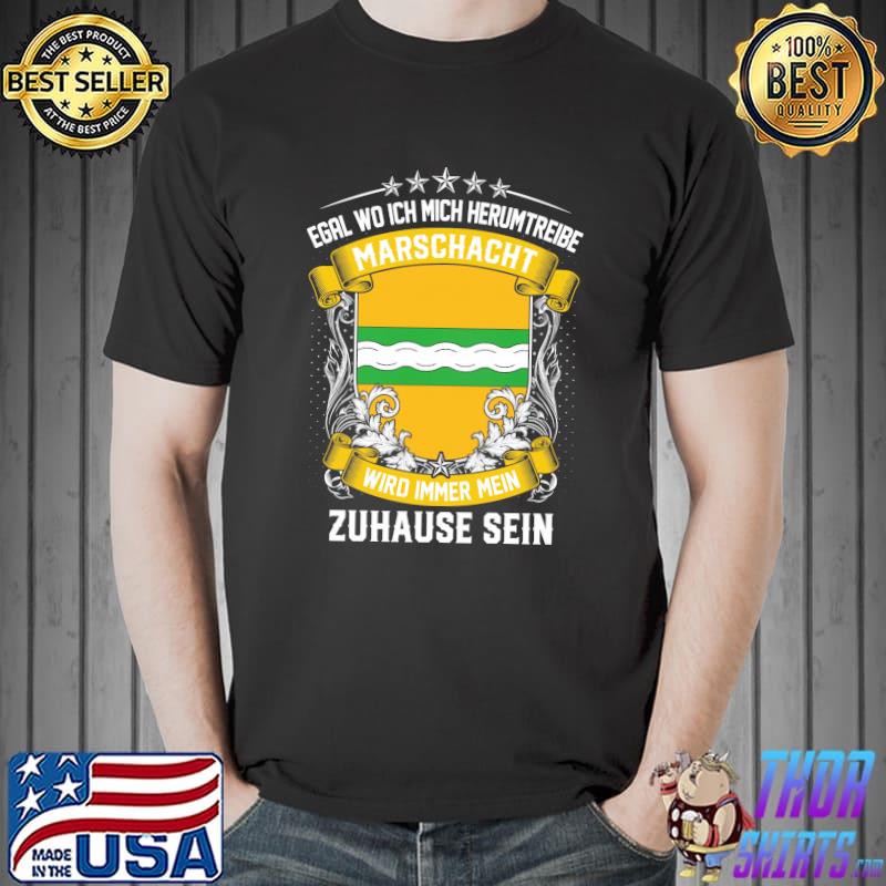 Awesome egal Wo Ich Mich Herumtreibe Marschacht Wird Immer Mein Zuhause Sein Shirt Unisex