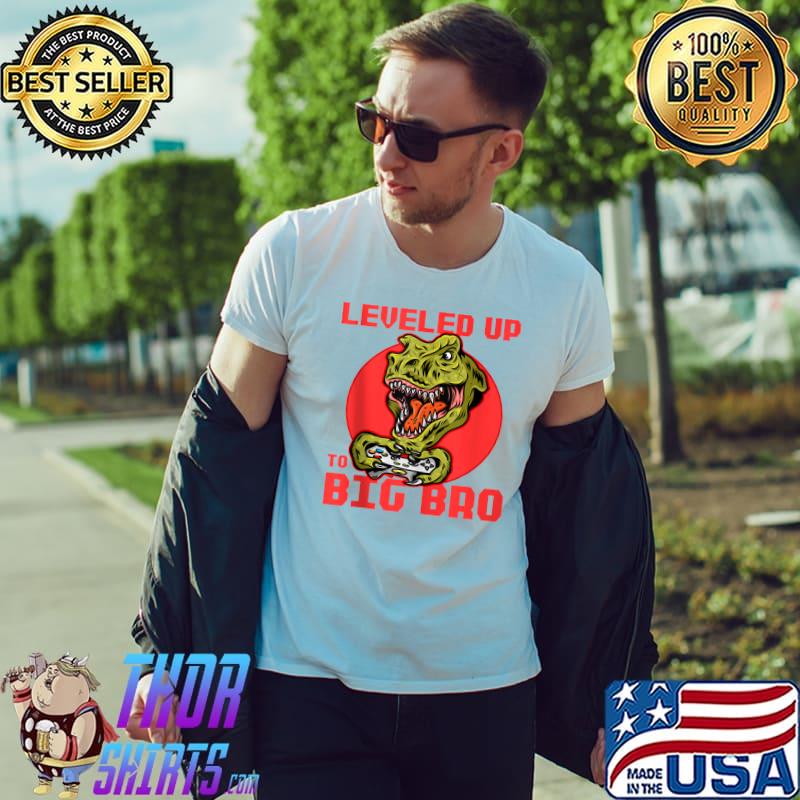 Awesome Funny Leveled up to Big Bro Gamer Gaming Lovers Brother T- Unisex