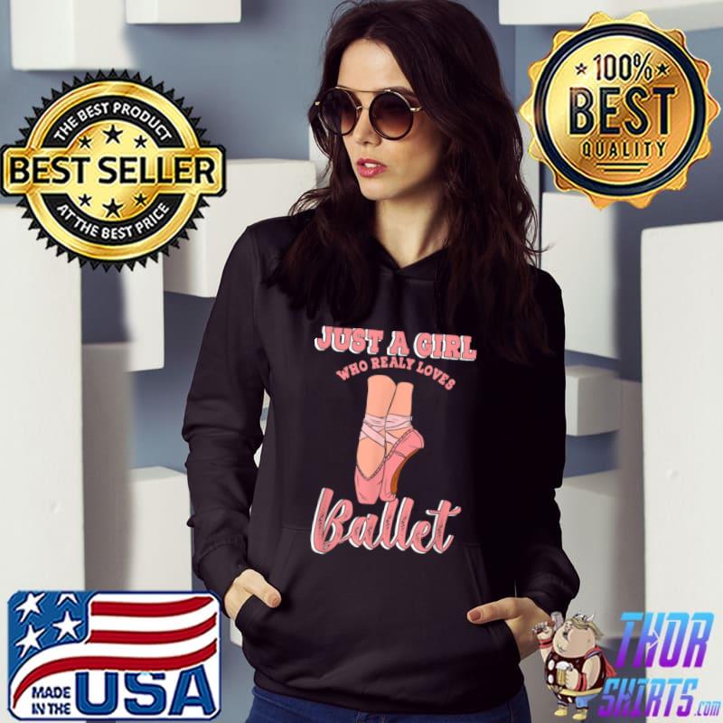 Ballerina Girl Who Loves Ballet Dance Ballroom Classes Barre T Shirt