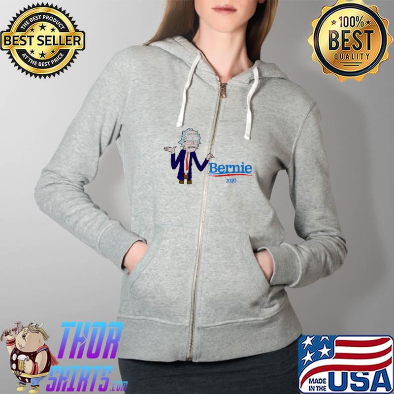 Bernie For 2020 President Bernie Sanders Rick Sanchez Shirts Full Zip Hooded