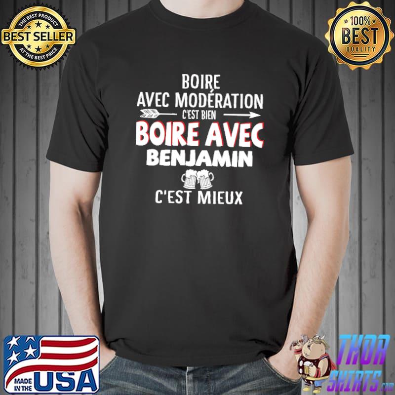 Best BOIRE AVEC MODÉRATION C'EST BIEN BOIRE AVEC C'EST MIEUX Unisex