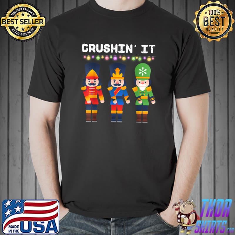 Crushin It Flossing Nutcracker Christmas Dance T-Shirt Crushin It Flossing Nutcracker Christmas Dance T-Shirt