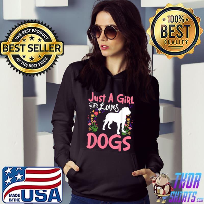 Best just A Girl Who Loves Dogs Spanish Mastiff Lover T-Shirt
