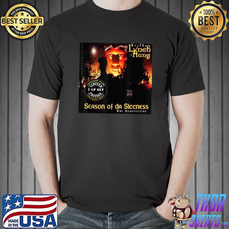 Best men Season Of Da women Siccness T-Shirt Unisex