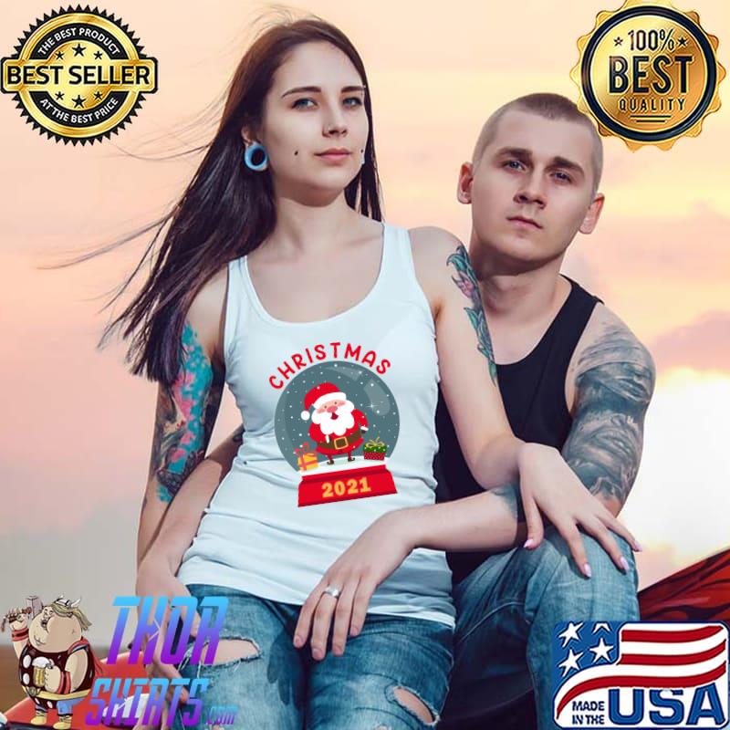 Best snow Globe Snowball Christmas Sanrta Claus Shirts Merry Xmas T-Shirt Tank Top