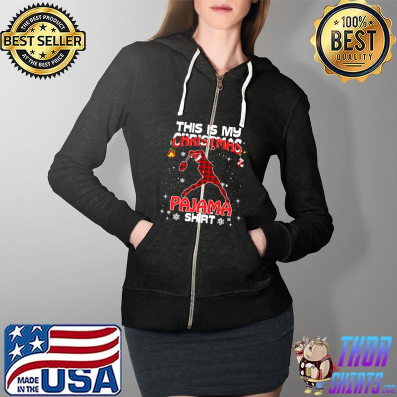 Best this Is My Christmas Pajama Red Plaid Badminton Xmas T-Shirt Full Zip Hooded