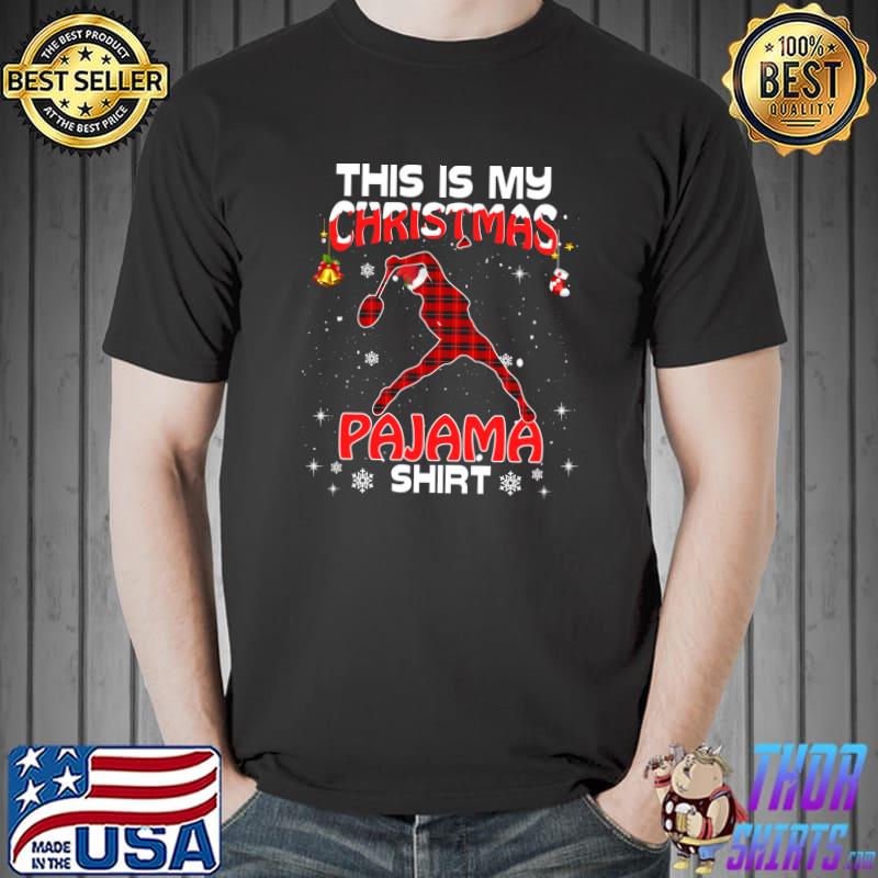 Best this Is My Christmas Pajama Red Plaid Badminton Xmas T-Shirt Unisex
