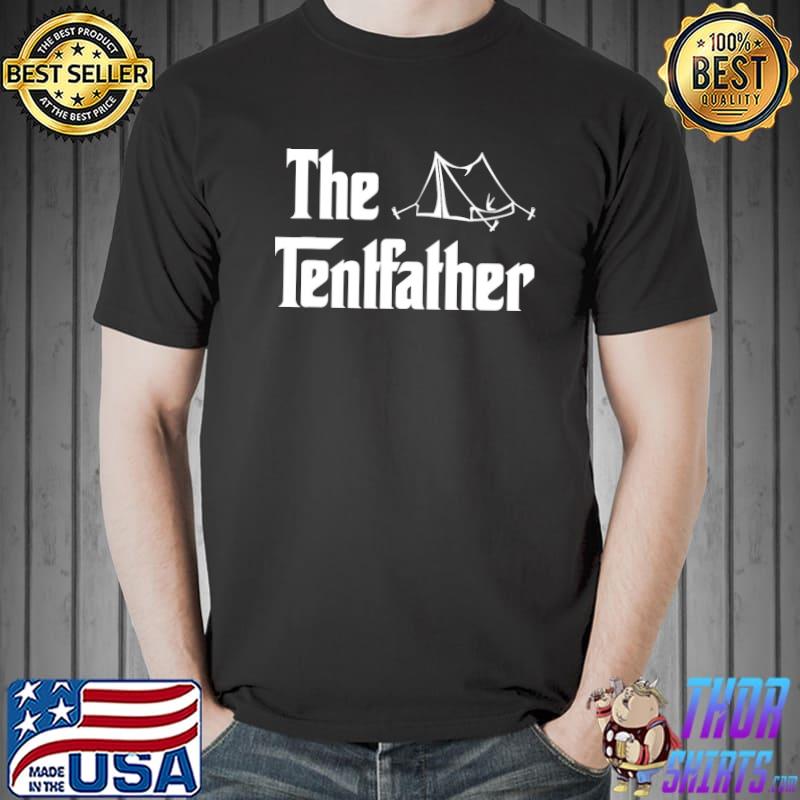Camping The Tentfather Shirt Unisex