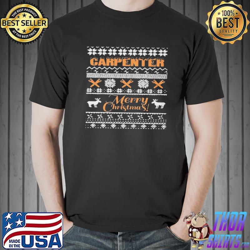 Carpenter merry christmas s Unisex