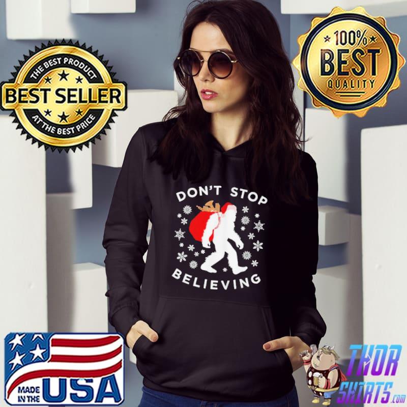 Christmas bigfoot don't stop believing sasquatch shirt