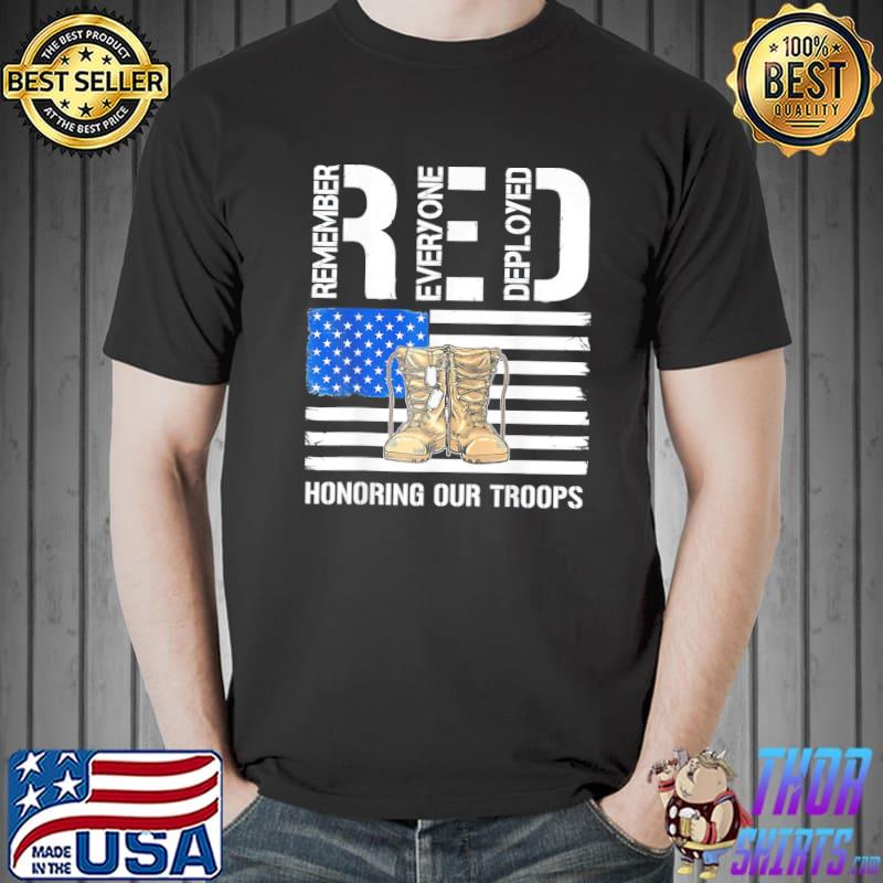 Classic Remember Everyone Veteran Deployed RED Friday Military T-Shirt Unisex