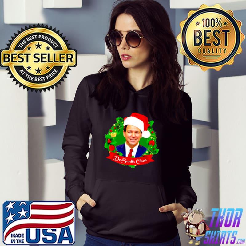 DeSantis Claus Christmas shirt