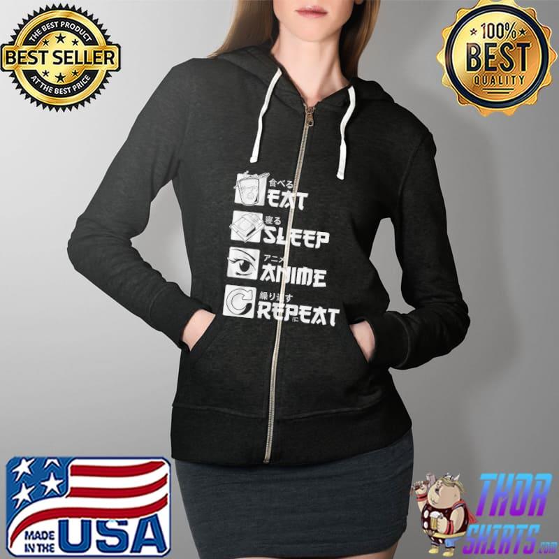 Eat Sleep Anime Repeat Shirt Full Zip Hooded